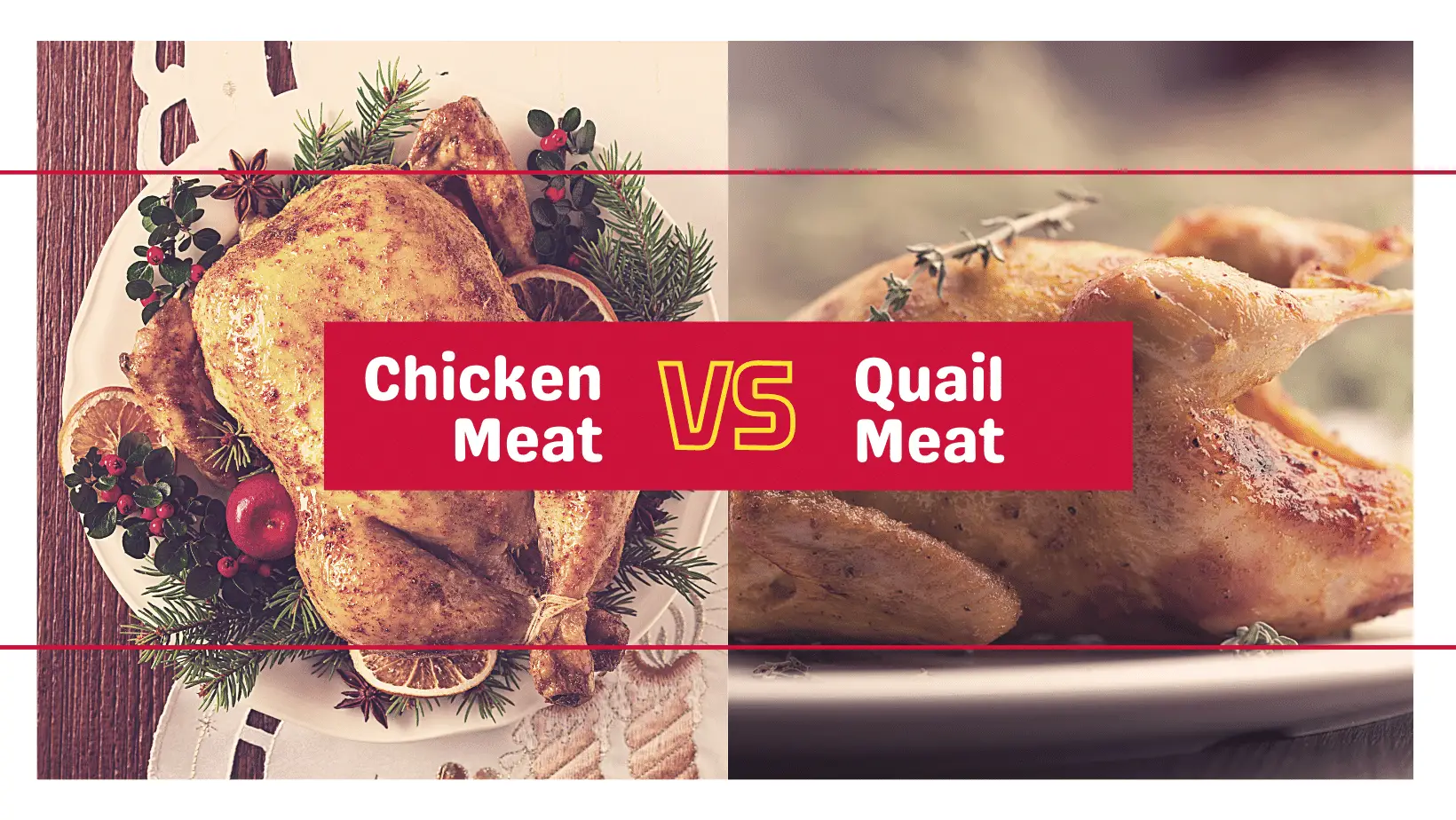 Quail Meat vs. Chicken Meat